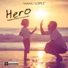 Hero - Single album lyrics, reviews, download