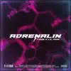 Adrenalin - EP album lyrics, reviews, download