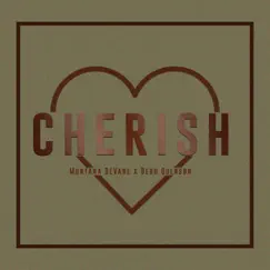 Cherish (feat. Dero Quenson) - Single by Montana DeVane album reviews, ratings, credits