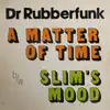Slim's Mood song lyrics