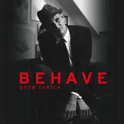 Behave - EP by Drew Sarich album reviews, ratings, credits