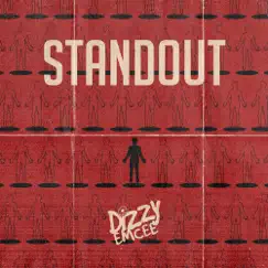 Standout - Single by DizzyEmcee album reviews, ratings, credits
