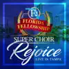 Rejoice: Live in Tampa - EP album lyrics, reviews, download