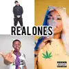 Real Ones (feat. Bo Deal & Queen Key) - Single album lyrics, reviews, download