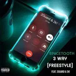 3 Way (feat. 2 Guard & 2k) - Single by Ayoo Snoop & Space Tooth album reviews, ratings, credits