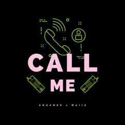 Call Me (feat. Maiia) Song Lyrics