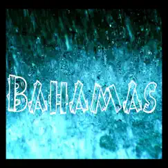Bahamas - Single by Antwone Dickens album reviews, ratings, credits