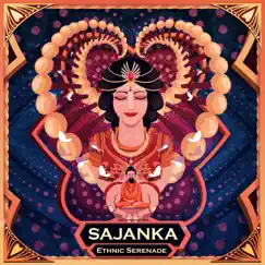 Ethnic Serenade - Single by Sajanka album reviews, ratings, credits