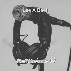 Sweet Native American Girl - Single by Lee A Beet album reviews, ratings, credits