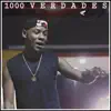 1000 Verdades - Single album lyrics, reviews, download