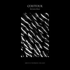 Seething Rage - EP by Coutoux album reviews, ratings, credits