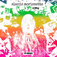 Smiling (F9 Remix) - Single by F9 & Alanis Morissette album reviews, ratings, credits