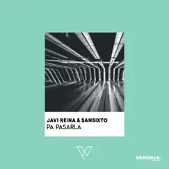 Pa Pasarla Song Lyrics