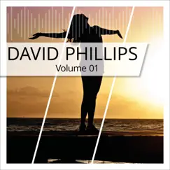 David Phillips, Vol. 1 by David Phillips album reviews, ratings, credits