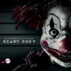 Scary Poky - Single album lyrics, reviews, download