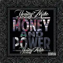 Money and Power (feat. Young Noble) - Single by Young Mike album reviews, ratings, credits