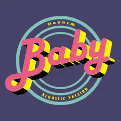 Baby (Acoustic Version) Song Lyrics