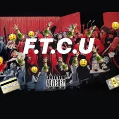 F.T.C.U - Single by Poorluxury Sha album reviews, ratings, credits