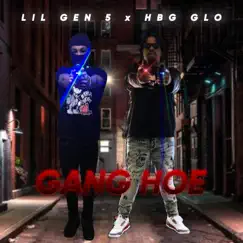 Gang Hoe (feat. HBG GLO) - Single by WOODA MAN album reviews, ratings, credits