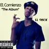 El Comienzo The Album album lyrics, reviews, download