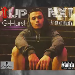 Up Next (feat. Candi SuxXx) - Single by G-Hurst album reviews, ratings, credits