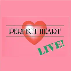 Perfect Heart Live by Perfect Heart album reviews, ratings, credits