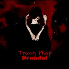 Scandal - EP by Trang Pháp album reviews, ratings, credits