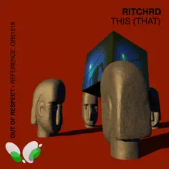 This (That) - Single by RITCHRD album reviews, ratings, credits