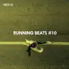 Running Beats, Vol. 10 album lyrics, reviews, download