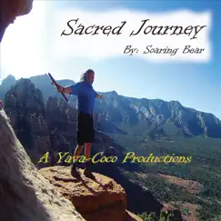 Sacred Journey by Soaring Bear album reviews, ratings, credits