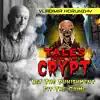 Tales from the Crypt – Let the Punishment Fit the Crime album lyrics, reviews, download