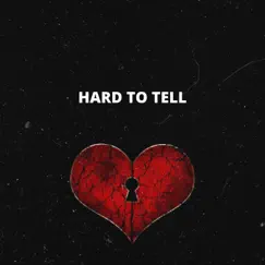 Hard to Tell (feat. Devaroux) - Single by Gremlin album reviews, ratings, credits