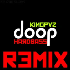 Doop (Hardbass Remix) Song Lyrics