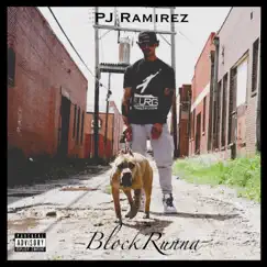 Blockrunna by P.J. Ramirez album reviews, ratings, credits