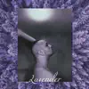 Lavender album lyrics, reviews, download