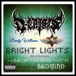 Bright Lights (feat. Randy Williams & Loc Saint) - Single by D-Crisis album reviews, ratings, credits