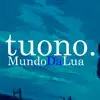 Mundo Da Lua - Single album lyrics, reviews, download