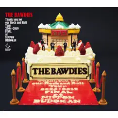 Thank You for Our Rock and Roll Tour (2004-2019 Final at Nippon Budokan) by THE BAWDIES album reviews, ratings, credits