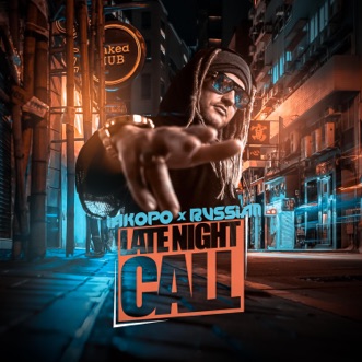 Late Night Call - Single by Iakopo & Rvssian album reviews, ratings, credits