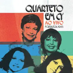 Fortaleza, 1983 (ao Vivo) by Quarteto Em Cy album reviews, ratings, credits