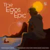 The Ego's Epic album lyrics, reviews, download