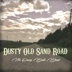 Dusty Old Sand Road Song Lyrics