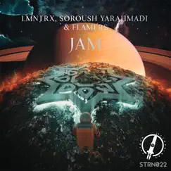 Jam - Single by LMNTRX, SOROUSH YARAHMADI & Flamers album reviews, ratings, credits