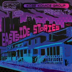 EastSide Stories - EP by Detroit Kobe album reviews, ratings, credits