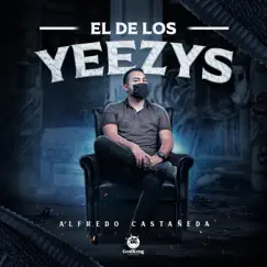 El de los Yeezys Song Lyrics