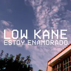 Estoy Enamorado - Single by Low Kane album reviews, ratings, credits