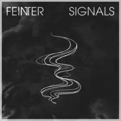 Signals - Single by Feinter album reviews, ratings, credits