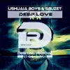 Deep Love - Single album lyrics, reviews, download