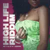 Highlife Riddim - Single album lyrics, reviews, download