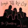 Laugh 'Till We Cry (feat. Jon Kahle) - Single album lyrics, reviews, download